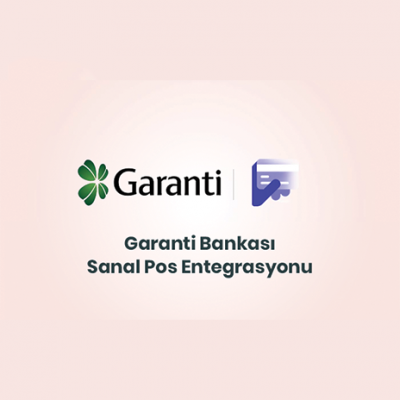 Garanti Bankası Sanal Pos Entegrasyonu
